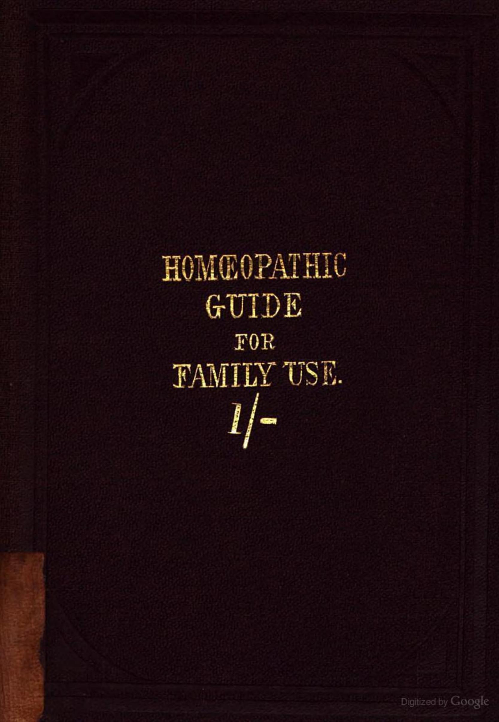The Homoeopathic Guide, for family use by Laurie Joseph