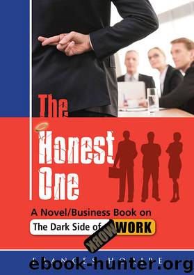 The Honest One by Frances Horibe