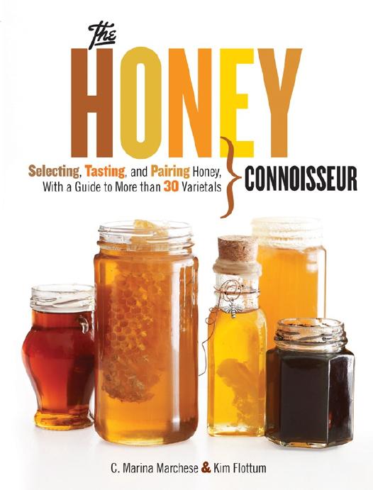 The Honey Connoisseur by C. Marina Marchese