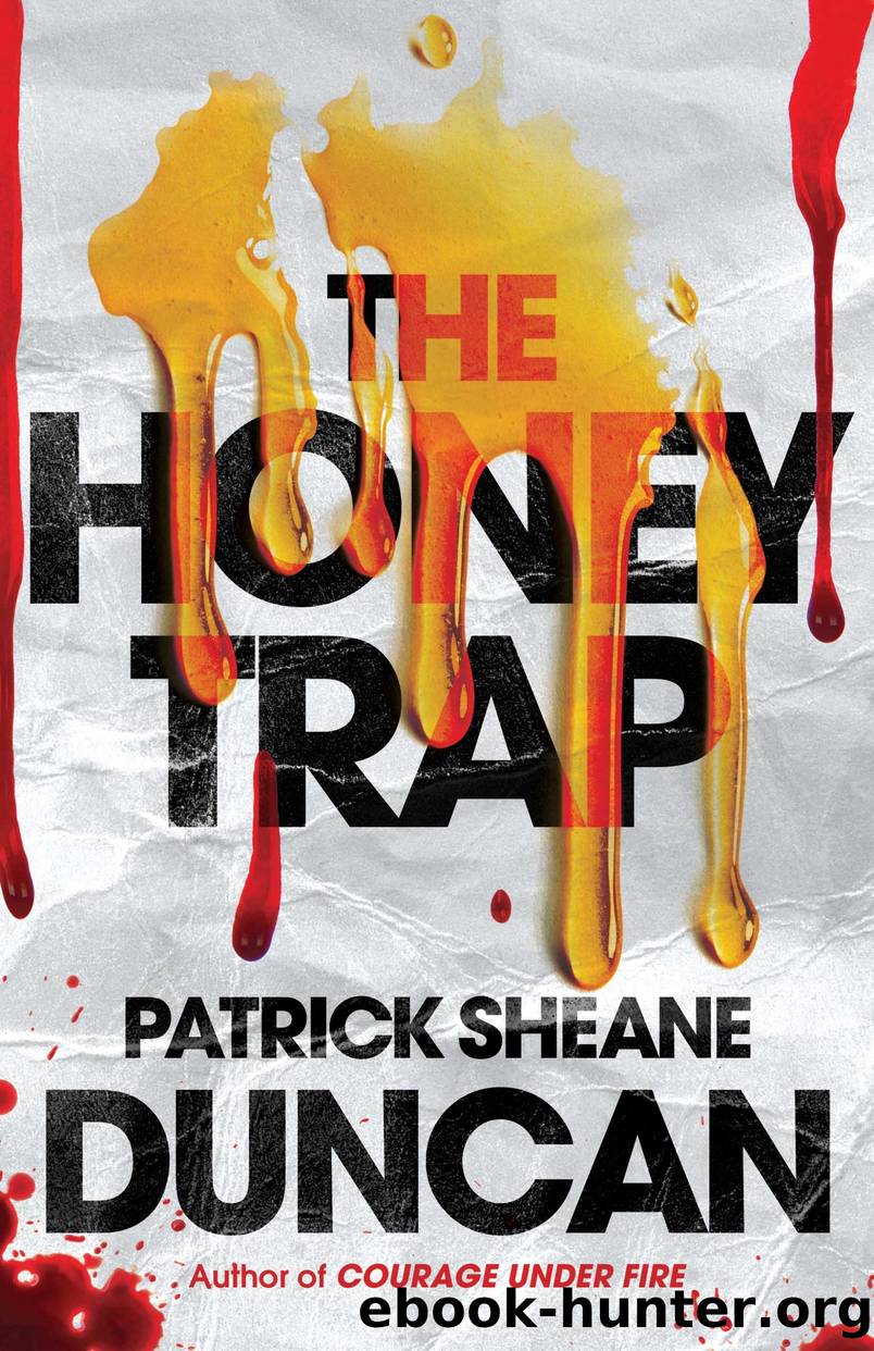 The Honey Trap by Patrick Sheane Duncan