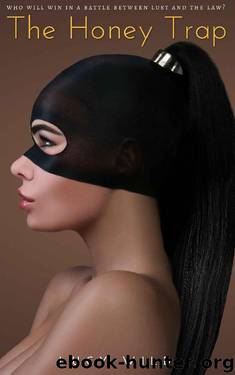 The Honey Trap: A BDSM Alpha Romance by Lucy Wild
