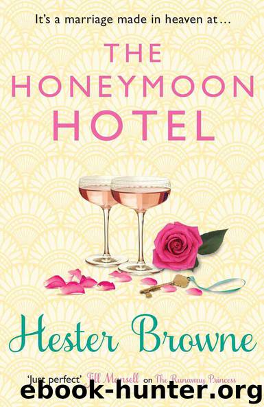 The Honeymoon Hotel by Browne Hester