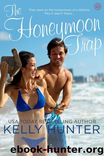The Honeymoon Trap by Kelly Hunter