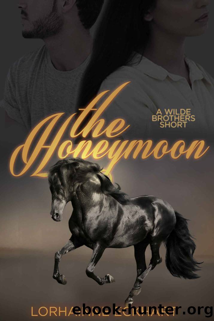 The Honeymoon: A Wilde Brothers Short (The Wilde Brothers) by Lorhainne Eckhart