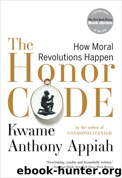 The Honor Code by Kwame Anthony Appiah