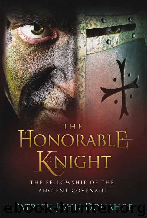 The Honorable Knight by Patrick John Donahoe