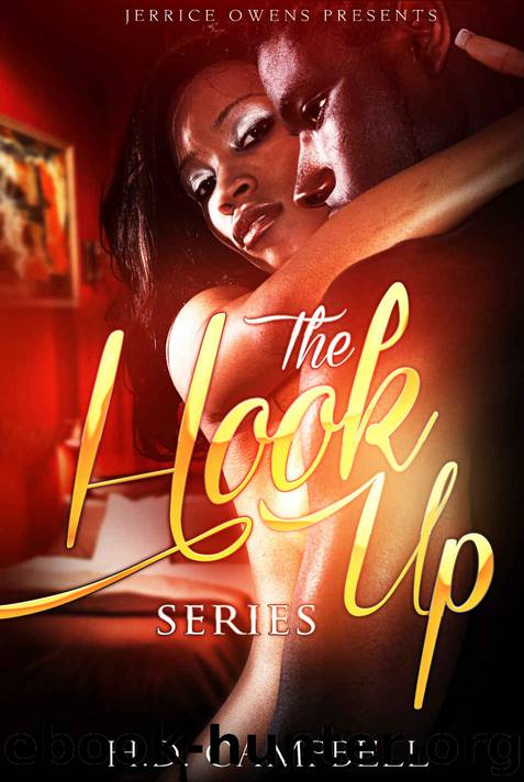 The Hook Up (Box Set) by H.D. Campbell & Jerrice Owens