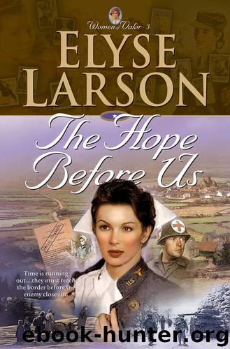 The Hope Before Us by Elyse Larson