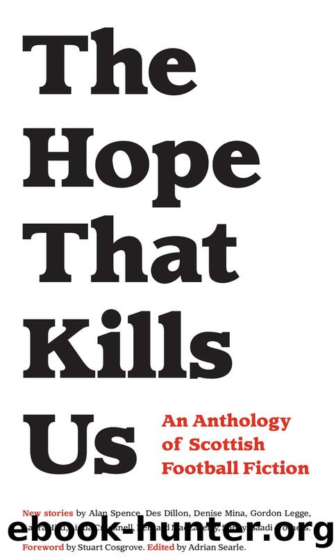 The Hope That Kills Us by Adrian Searle