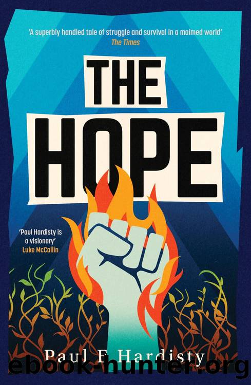 The Hope by Paul E. Hardisty