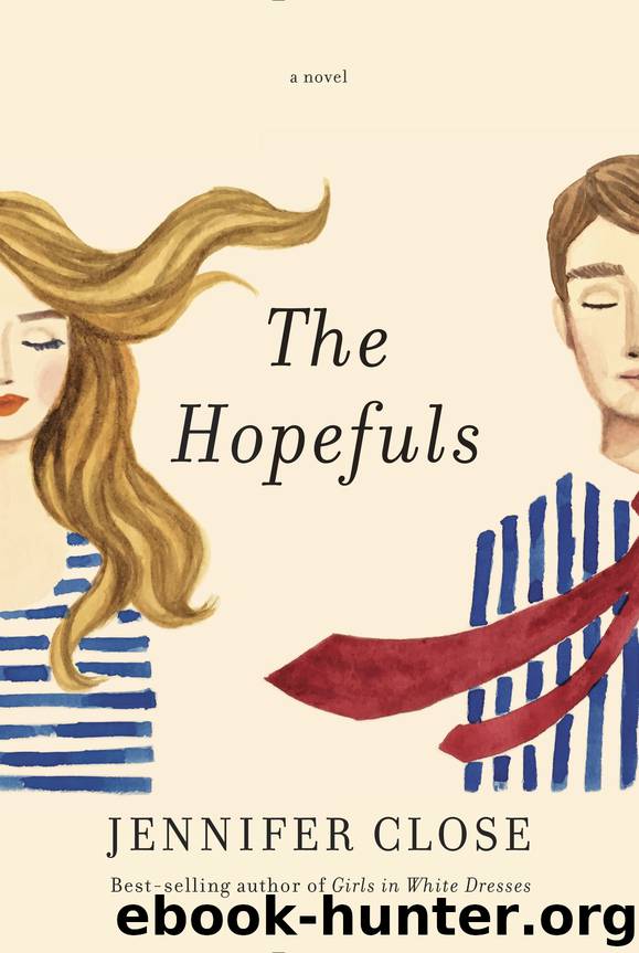 The Hopefuls by JENNIFER CLOSE