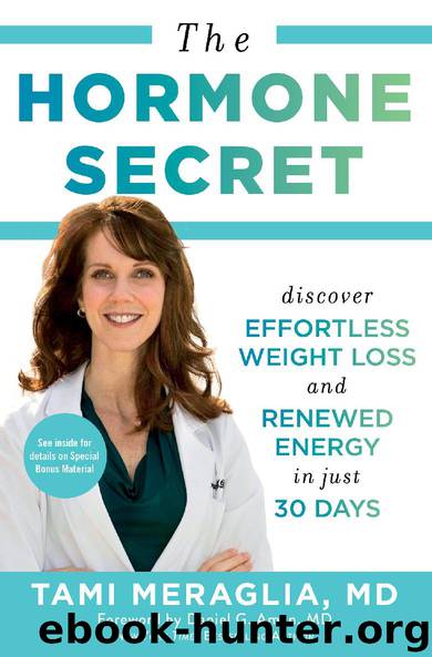 The Hormone Secret by Tami Meraglia