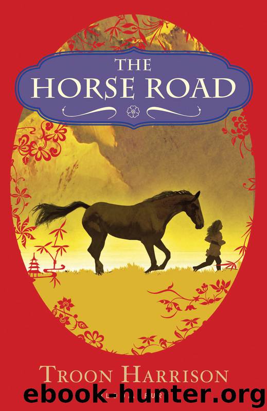 The Horse Road by Troon Harrison