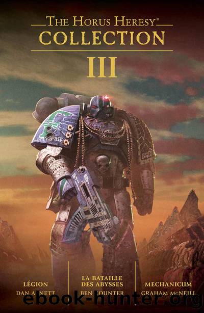 The Horus Heresy Collection III by Plusieurs Auteurs
