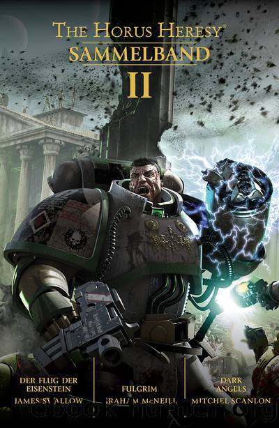 The Horus Heresy: Sammelband II by Verschiedene Autoren