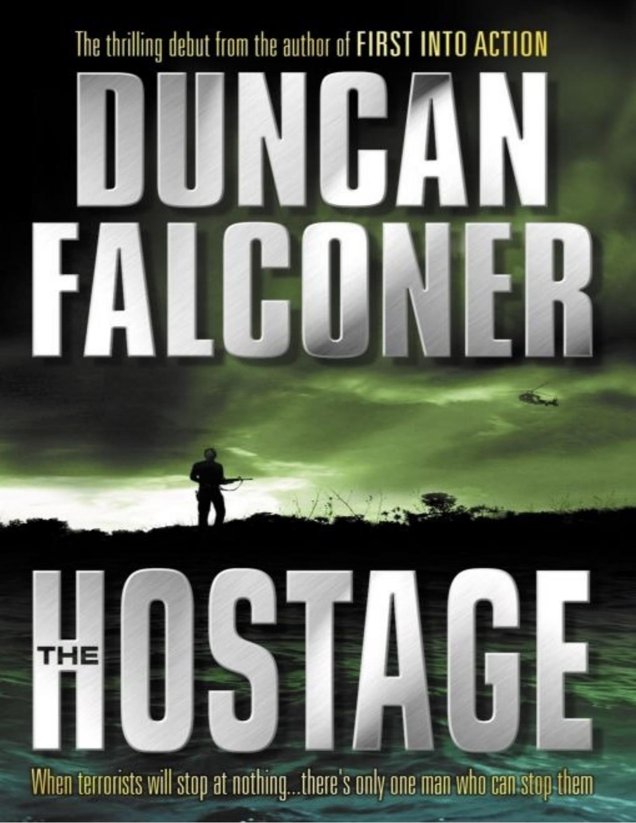 The Hostage by Duncan Falconer