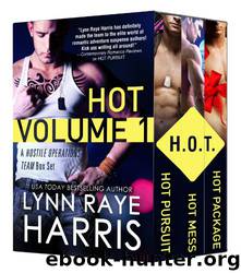 The Hostile Operations Team Boxed Set 1-3 by Lynn Raye Harris