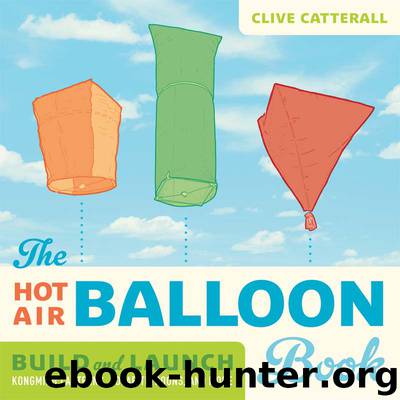 The Hot Air Balloon Book by Clive Catterall