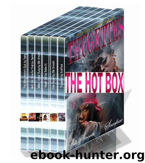 The Hot Box Collection by Silk Smooth & Gemini & Babe W. & Teeny Rivers & Scarface
