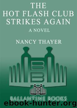 The Hot Flash Club Strikes Again by Nancy Thayer