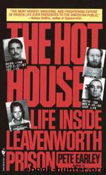 The Hot House by Pete Earley