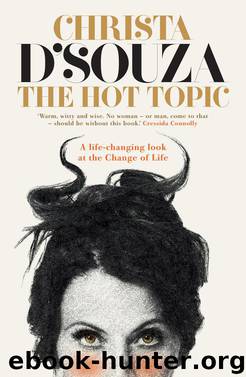 The Hot Topic by Christa D'Souza