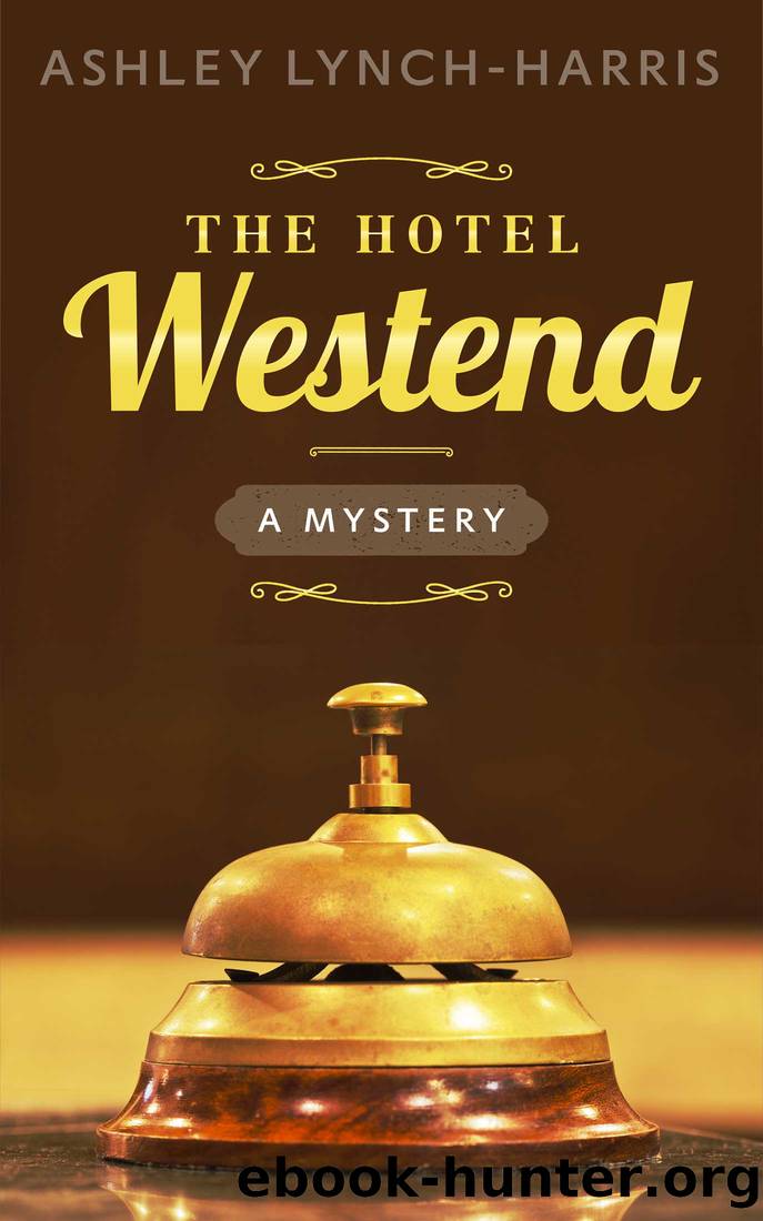 The Hotel Westend by Ashley Lynch-Harris