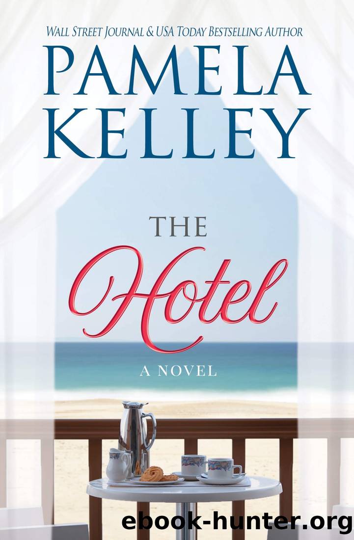 The Hotel by Kelley Pamela M