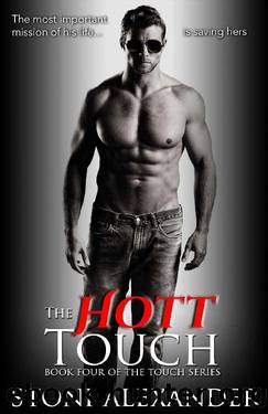 The Hott Touch by Stoni Alexander