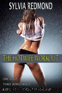 The Hotwife Workout by Sylvia Redmond
