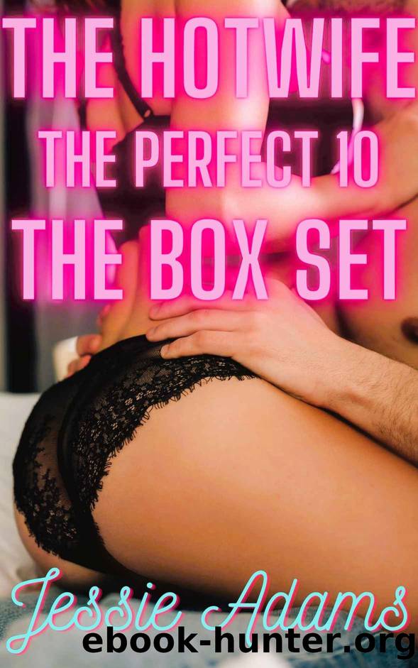 The Hotwife by Adams Jessie