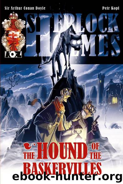 The Hound of the Baskervilles - A Sherlock Holmes Graphic Novel by Petr Kopl