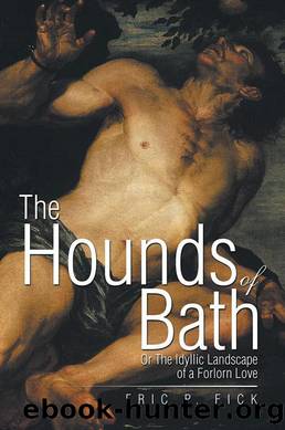 The Hounds of Bath by Eric P. Fick