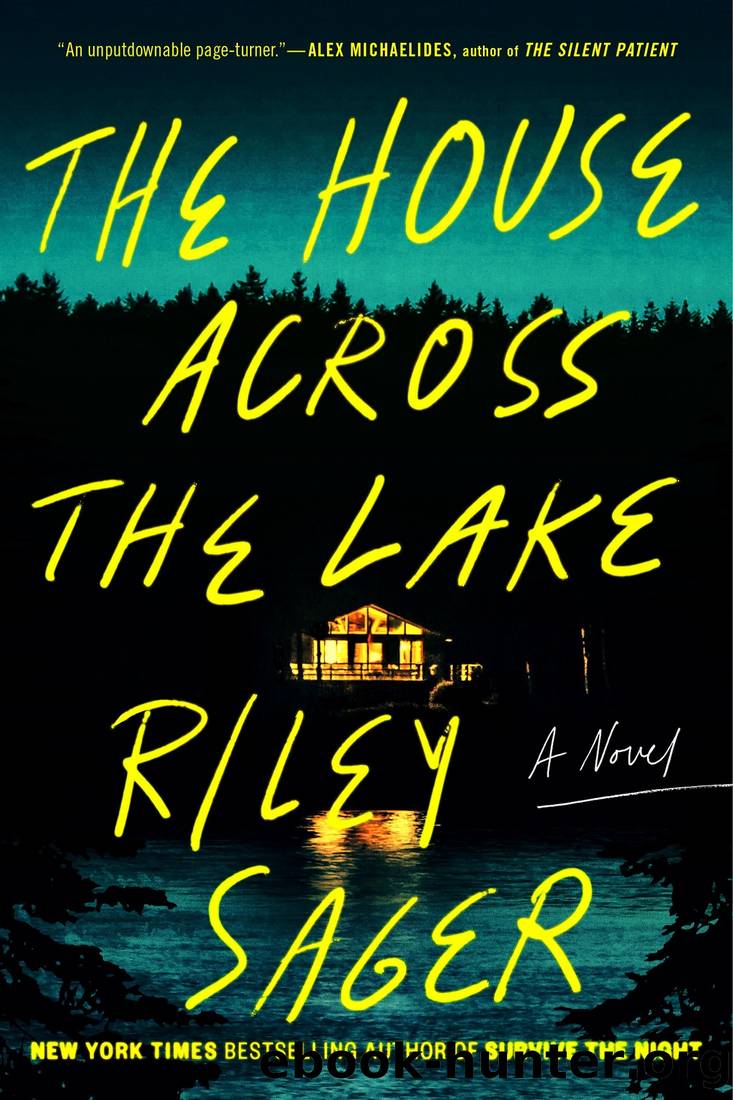 The House Across the Lake by Riley Sager