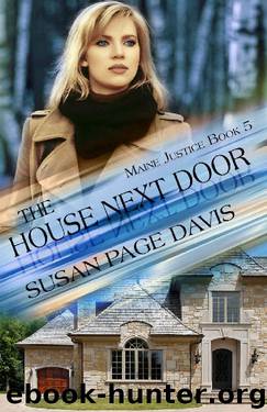 The House Next Door (Maine Justice Book 5) by Susan Page Davis