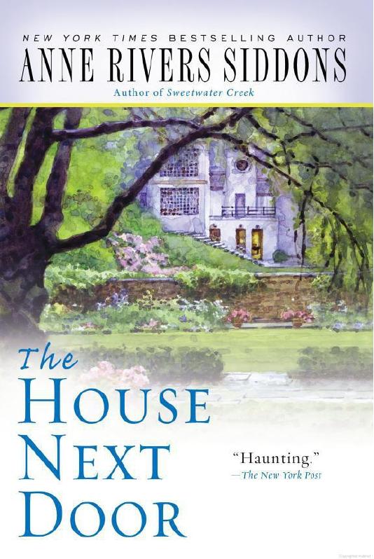 The House Next Door by Anne Rivers Siddons