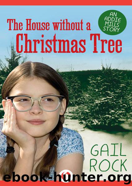 The House Without a Christmas Tree by Gail Rock
