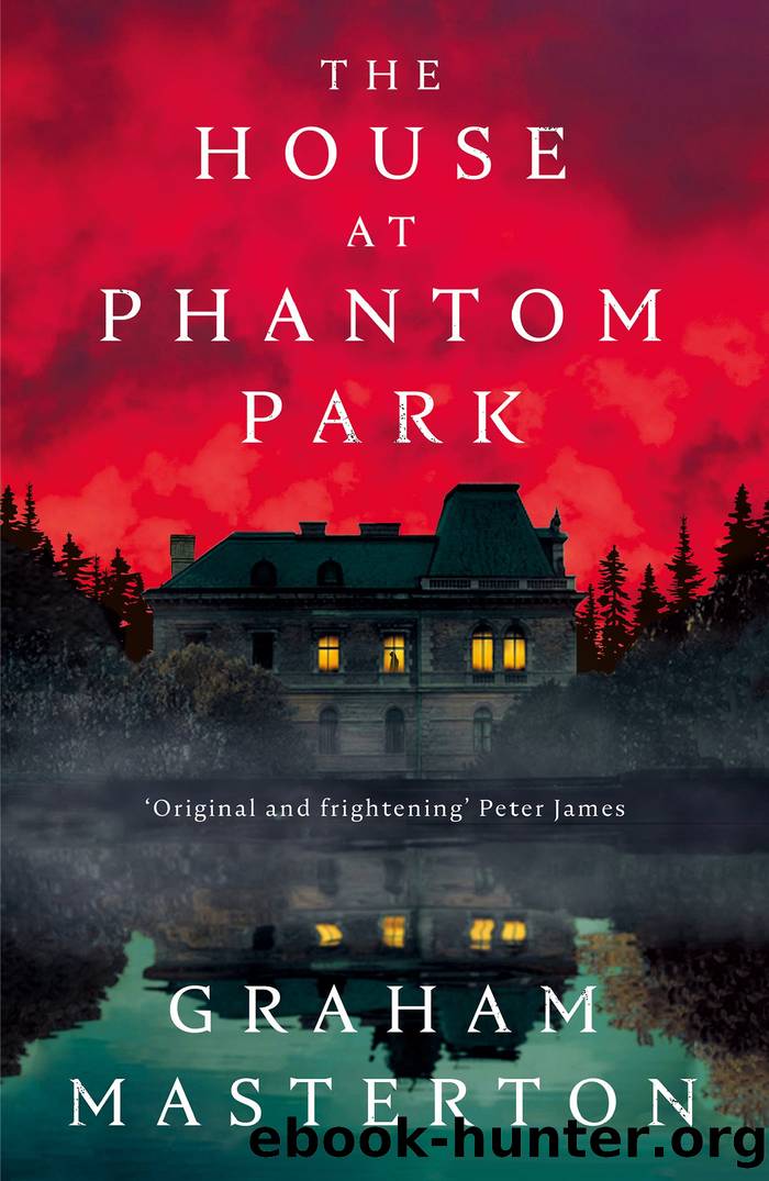 The House at Phantom Park by Graham Masterton