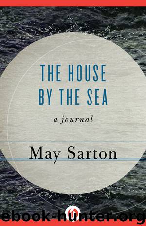 The House by the Sea by May Sarton