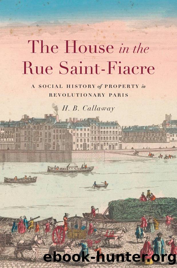 The House in the Rue Saint-Fiacre by H. B. Callaway