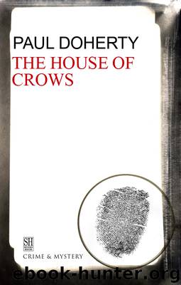 The House of Crows by Paul Doherty