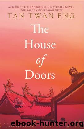 The House of Doors by Eng Tan Twan
