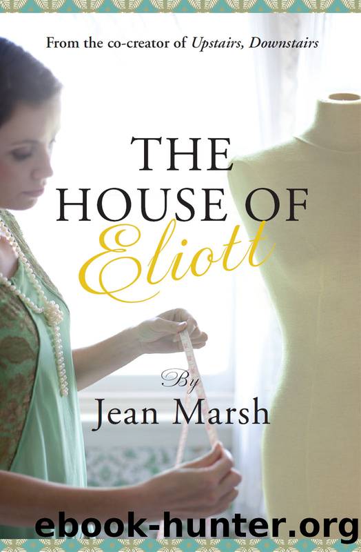 The House of Eliott by Jean Marsh