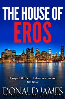 The House of Eros by Donald James