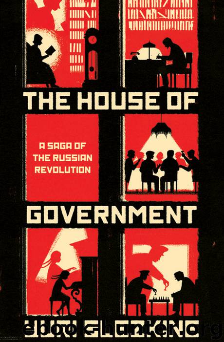 The House of Government by Slezkine Yuri