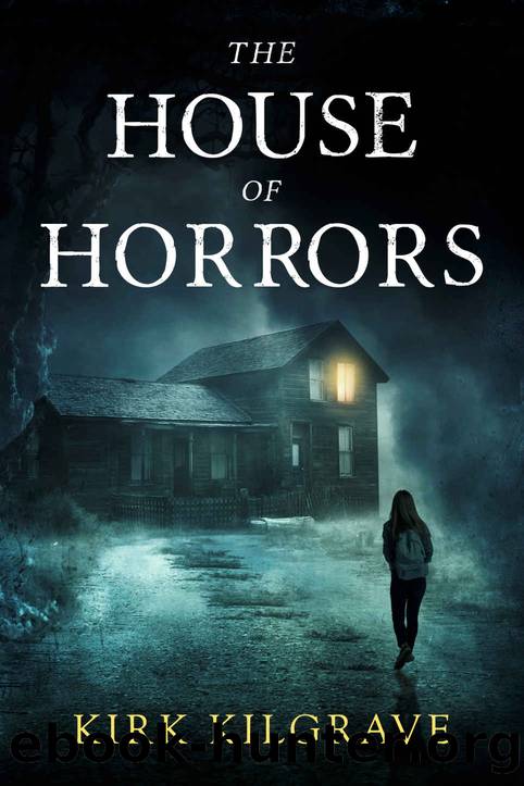 The House of Horrors: A Psychic Mystery Thriller (Insidious Island Book 2) by Kirk Kilgrave