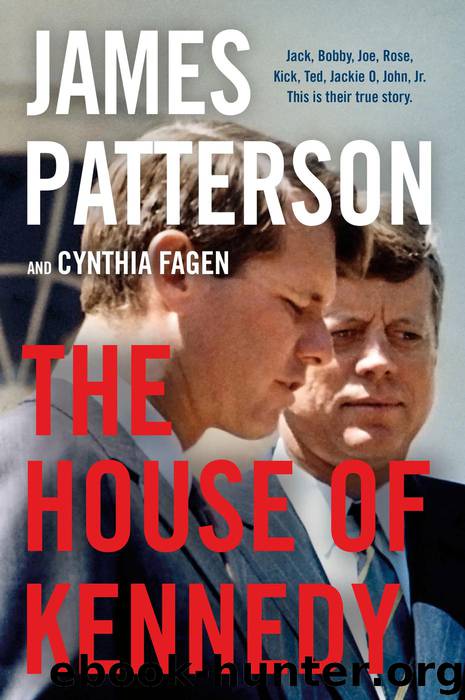 The House of Kennedy by James Patterson