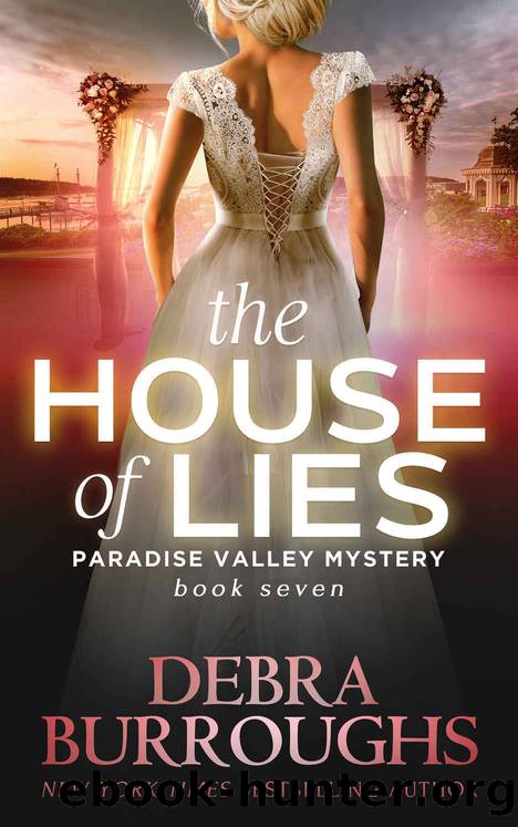 The House of Lies by Debra Burroughs