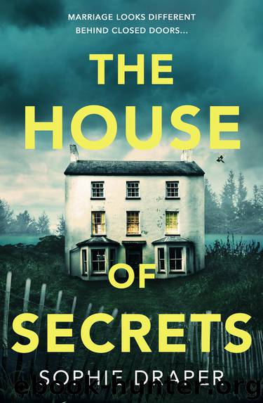 The House of Secrets by Sophie Draper