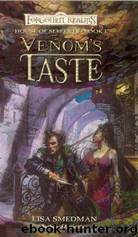 The House of Serpents 01 - Venom's Taste by Forgotten Realms